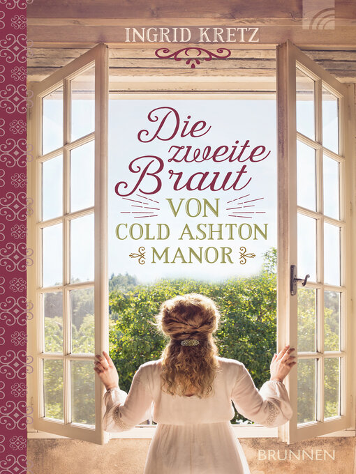 Titeldetails für Die zweite Braut von Cold Ashton Manor nach Ingrid Kretz - Verfügbar